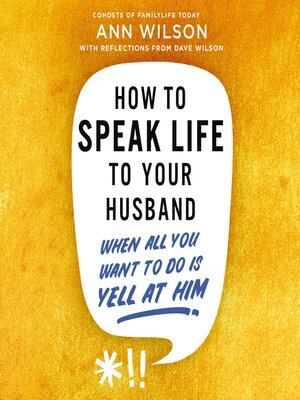 cover image of How to Speak Life to Your Husband